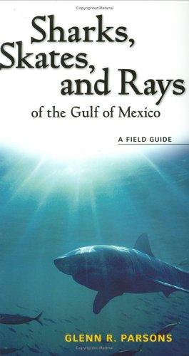 Cover for Sharks, skates, and rays of the Gulf of Mexico