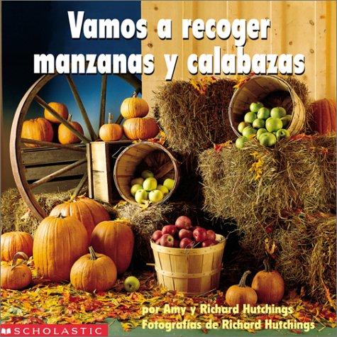 Cover for Picking Apples And Pumpkins (vamos A Recoger Manzanas Y Calabazas)