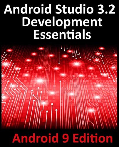 Cover for Android Studio 3.2 Development Essentials - Android 9 Edition