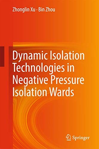 Cover for Dynamic Isolation Technologies in Negative Pressure Isolation Wards