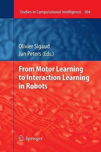 Cover for From Motor Learning to Interaction Learning in Robots