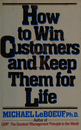 Cover for How to win customers and keep them for life