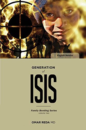 Cover for Generation of ISIS: the effects of violence and conflict on children