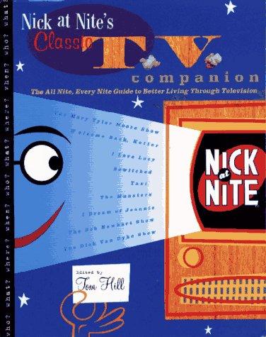 Cover for NICK AT NITE'S CLASSIC TV COMPANION