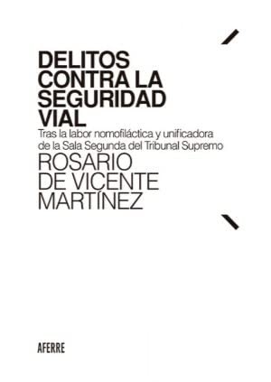 Cover for Delitos contra la seguridad vial