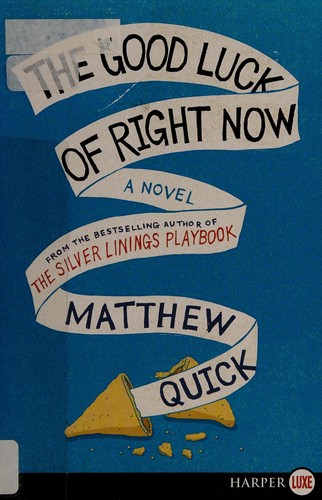 Cover for The good luck of right now