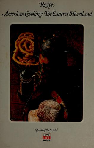 Cover for Recipes, American cooking, the Eastern heartland