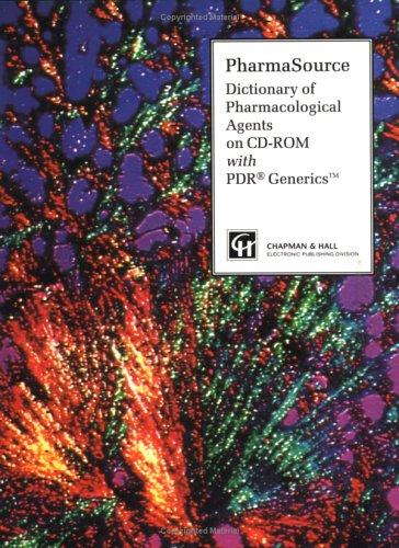 Cover for PharmaSource Dictionary of Pharmacological Agents on CDROM