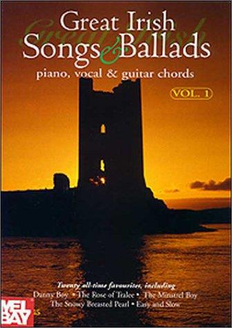 Cover for Mel Bay Great Irish songs & ballads: Piano, vocal & guitar chords 
