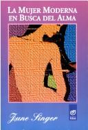 Cover for La Mujer Moderna En Busca del Alma