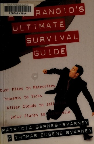 Cover for A paranoid's ultimate survival guide