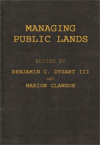 Cover for Managing Public Lands in the Public Interest