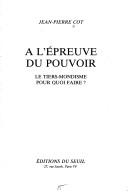 Cover for A l'épreuve du pouvoir