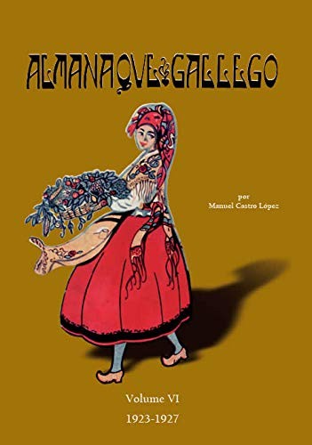 Cover for Almanaque Gallego por Manuel Castro López : Volume VI