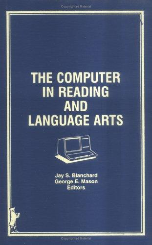 Cover for The Computer in reading and language arts