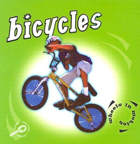 Cover for Bicycles (Hughes, Morgan, Wheels in Motion.)