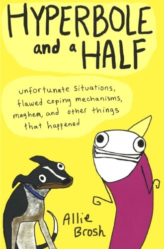 Cover for Hyperbole And A Half