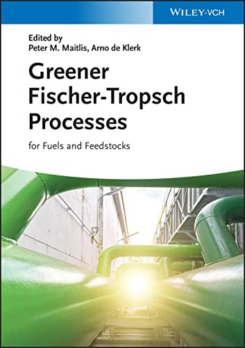 Cover for Greener Fischer-Tropsch Processes for Fuels and Feedstocks