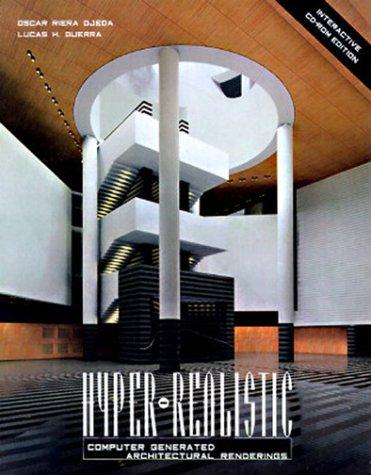 Cover for Hyper-Realistic Computer Generated Architectural Renderings