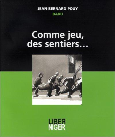 Cover for Comme jeu, des sentiers...
