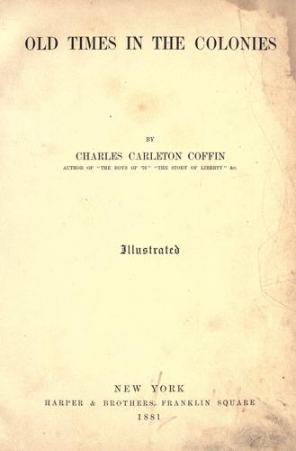 Cover for Old times in the colonies