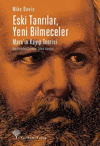 Cover for Eski Tanrilar, Yeni Bilmeceler; Marx'in Kayip Teorisi