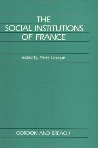 Cover for The Social institutions of France