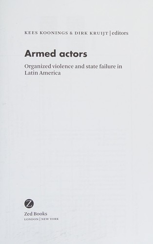 Cover for Armed Actors: Organized Violence and State Failure in Latin America