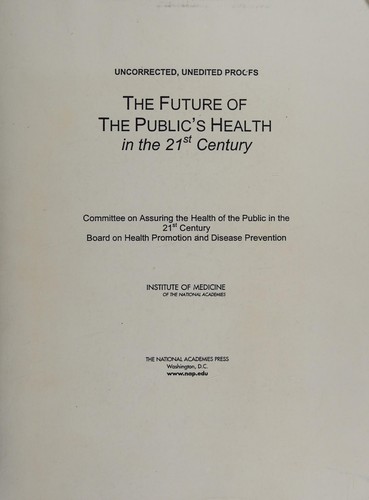 Cover for Future of the Publics Health in the 21st Century