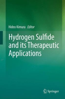 Cover for Hydrogen Sulfide And Its Therapeutic Applications
