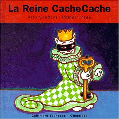Cover for La reine CacheCache