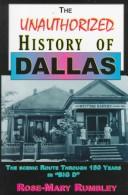 Cover for The Unauthorized History of Dallas, Texas