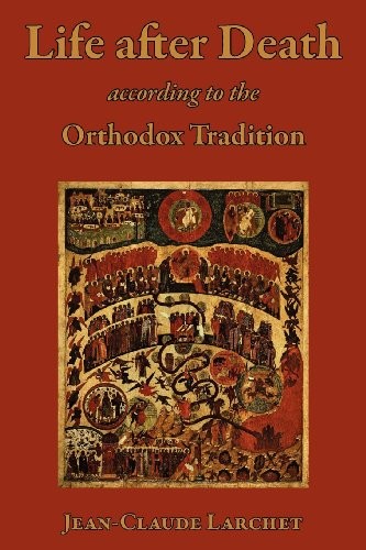 Cover for Life after Death According to the Orthodox Tradition