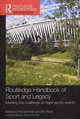 Cover for Routledge Handbook of Sport and Legacy