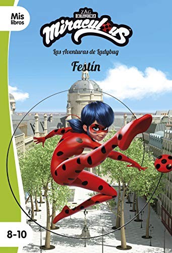 Cover for Miraculous. Las aventuras de Ladybug. Festín
