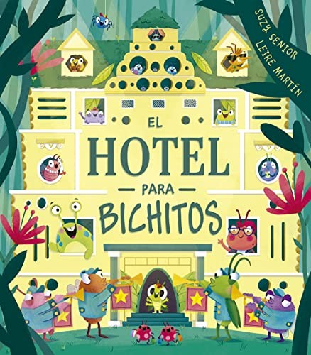 Cover for El hotel para bichitos