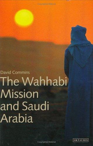 Cover for The Wahhabi Mission and Saudi Arabia