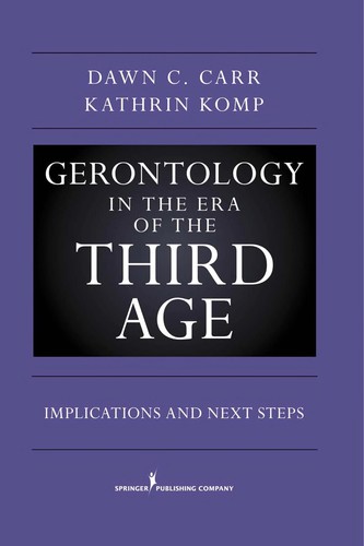 Cover for Gerontology in the era of the Third Age