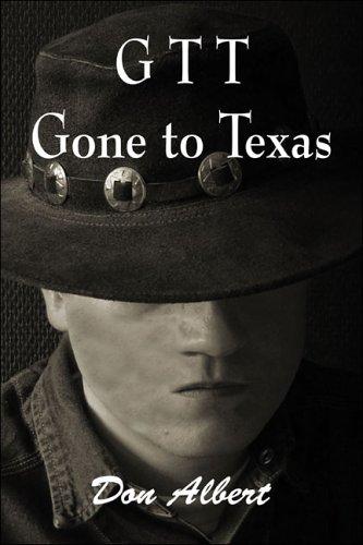 Cover for GTT, Gone to Texas