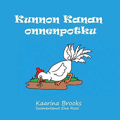 Cover for Kunnon Kanan onnenpotku