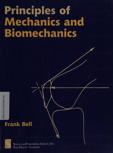Cover for Principles Mechanics And Biomechanics