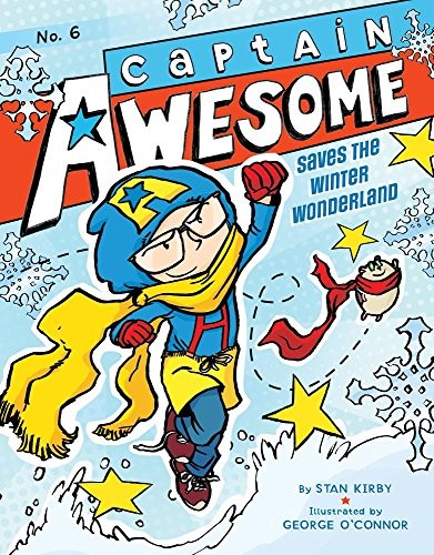 Cover for Captain Awesome Saves the Winter Wonderland
