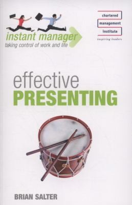 Cover for Effective Presenting
            
                Instant Manager