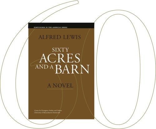 Cover for Sixty acres and a barn