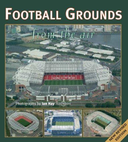 Cover for Football Grounds from the Air (From The Air)