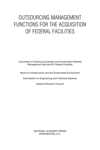 Cover for Outsourcing management functions for the acquisition of federal facilities