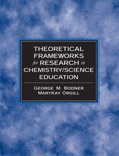 Cover for Theoretical Frameworks for Research in Chemistry/Science Education (Prentice Hall Series in Educational Innovation)