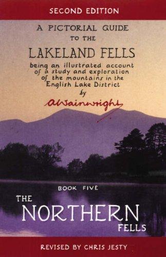 Cover for The Northern Fells (Pictorial Guides to the Lakeland Fells)