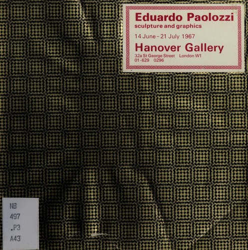 Cover for Eduardo Paolozzi, sculpture and graphics, 14 June-21 July, 1967.