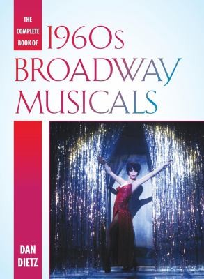 Cover for The Complete Book Of 1960s Broadway Musicals